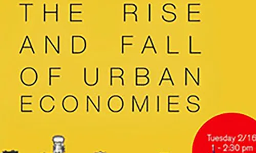 The Rise and Decline of Urban Economies poster