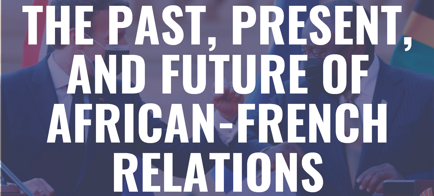 The Past, Present, and Future of African-French Relations
