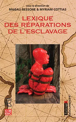Reparations for Slavery: Memory, Justice, Responsibility