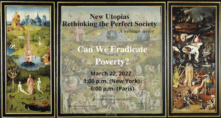 New Utopias: Can We Eradicate Poverty?